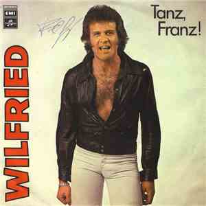 Wilfried - Tanz, Franz! download flac mp3