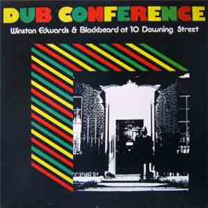 Winston Edwards & Blackbeard  - At 10 Downing Street - Dub Conference download flac mp3