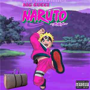 Yung iPhone - Big Gucci Naruto download flac mp3