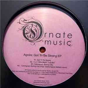 Agnès - Got To Be Strong EP download flac mp3