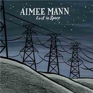 Aimee Mann - Lost In Space download flac mp3