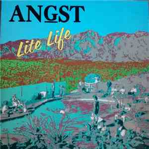 Angst  - Lite Life download flac mp3