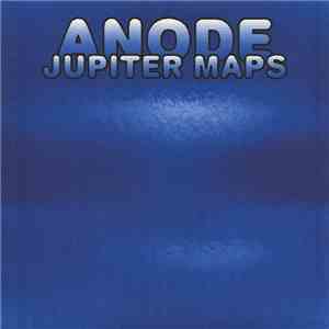 Anode  - Jupiter Maps download flac mp3