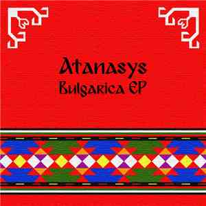 Atanasys - Bulgarica EP download flac mp3