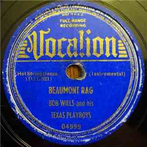 Bob Wills And His Texas Playboys - Beaumont Rag / The Waltz You Saved For Me download flac mp3