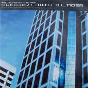 Breeder - Twilo Thunder download flac mp3