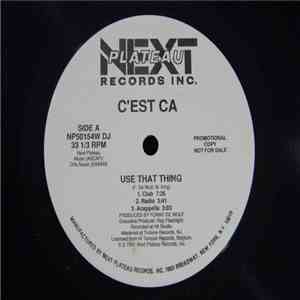 C'est Ca - Use That Thing download flac mp3