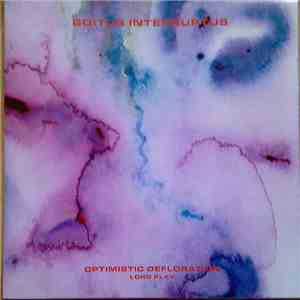 Coitus Interruptus  - Optimistic Defloration (Long Play) download flac mp3