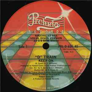 "D" Train - Keep On download flac mp3