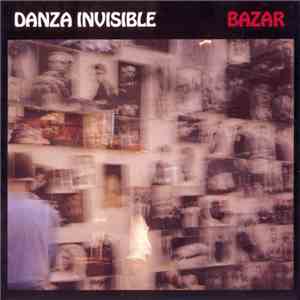 Danza Invisible - Bazar download flac mp3