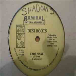 Desi Roots - Fade Away download flac mp3