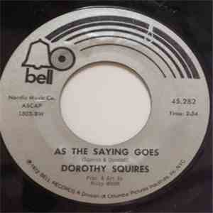 Dorothy Squires - As The Saying Goes / If I Could Go Back download flac mp3