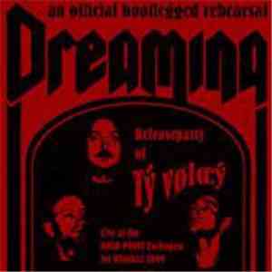 Dreaming - Tý Volœý Live 1999 download flac mp3