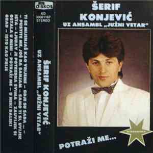 Šerif Konjević - Potraži Me... download flac mp3