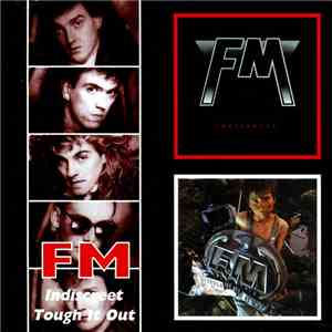 FM  - Indiscreet / Tough It Out download flac mp3