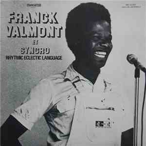 Franck Valmont Et Syncro Rhytmic Eclectic Language - Franck Valmont Et Syncro Rhytmic Eclectic Language download flac mp3