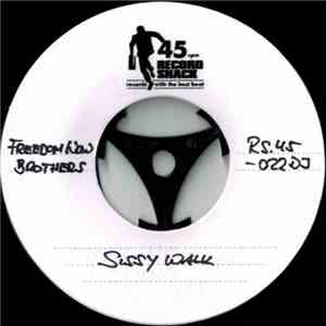 Freedom Now Brothers / RDM Band - Sissy Walk / Butter Your Popcorn (Acetate Version) download flac mp3