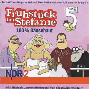 Frühstück Bei Stefanie, Andreas Altenburg, Harald Wehmeier - 100% Gänsehaut download flac mp3