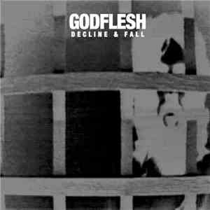 Godflesh - Decline & Fall download flac mp3