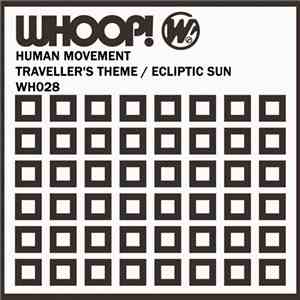 Human Movement - Traveller's Theme / Ecliptic Sun download flac mp3