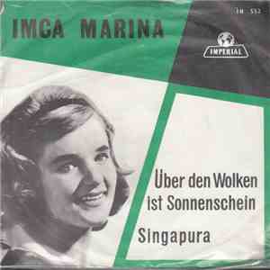 Imca Marina - Über Den Wolken Ist Sonnenschein / Singapura download flac mp3
