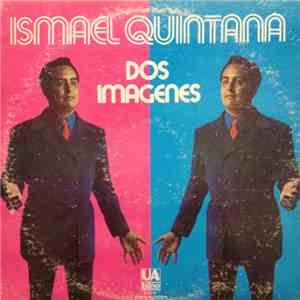 Ismael Quintana - Dos Imagenes download flac mp3