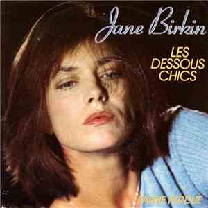 Jane Birkin - Les Dessous Chics download flac mp3
