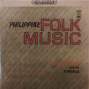 Juan Silos, Jr. And His Rondalla - Philippine Folk Music download flac mp3