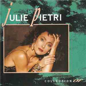 Julie Pietri - Collection Or download flac mp3