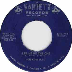 Lois Costello - Let Me Be The One / I'll String Along With You download flac mp3