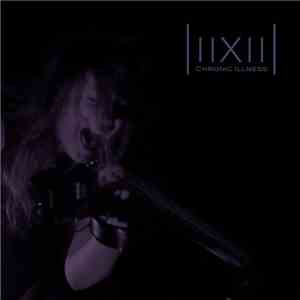 Luxul - Chronic Illness download flac mp3