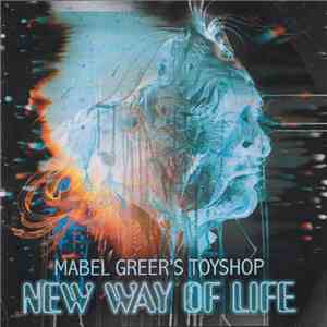 Mabel Greer's Toyshop - New Way Of Life download flac mp3