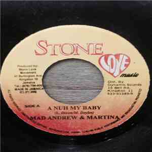 Mad Andrew, Blingz - A Nuh My Baby / Stay Away From War download flac mp3