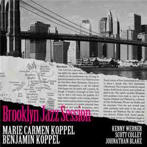 Marie Carmen Koppel & Benjamin Koppel - Brooklyn Jazz Session download flac mp3