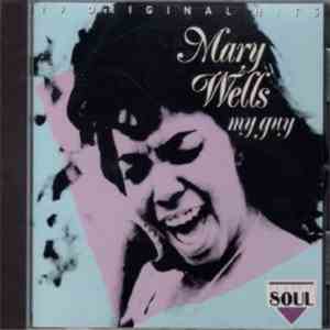 Mary Wells - My Guy (20 Original Hits) download flac mp3