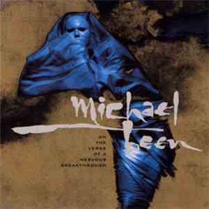 Michael Been - On The Verge Of A Nervous Breakthrough download flac mp3