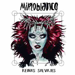 Mirloblanco - Reinas Salvajes download flac mp3