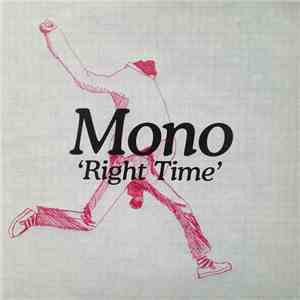 Mono  - Right Time download flac mp3