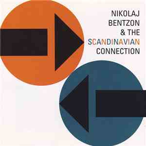 Nikolaj Bentzon & The Scandinavian Connection - Nikolaj Bentzon & The Scandinavian Connection download flac mp3