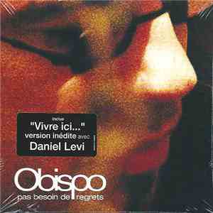 Obispo - Pas Besoin De Regrets download flac mp3
