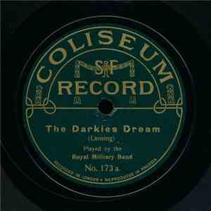 Royal Military Band - The Darkies Dream / The Smiler Rag download flac mp3