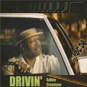 SaRon Crenshaw - Drivin' download flac mp3