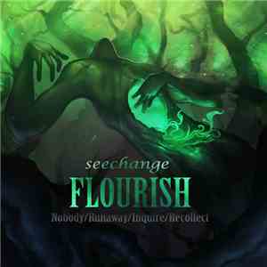 seechange. - Flourish download flac mp3
