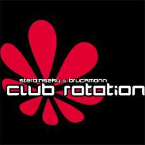 Sterbinszky & Bruckmann - Club Rotation download flac mp3