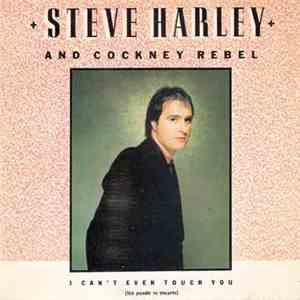 Steve Harley & Cockney Rebel - I Can't Even Touch You = No Puedo Ni Tocarte download flac mp3