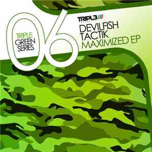 Tactik / Devilfish - Maximized EP download flac mp3
