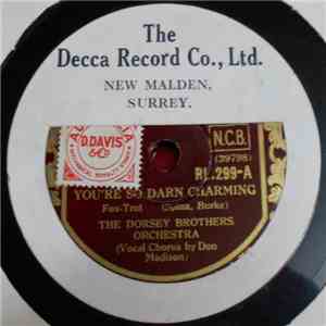 The Dorsey Brothers Orchestra - You're So Darn Charming / You Saved My Life download flac mp3