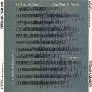 The Hilliard Ensemble - A Hilliard Songbook - New Music For Voices download flac mp3