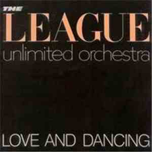 The League Unlimited Orchestra - Love And Dancing download flac mp3