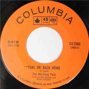 The Merriday Park - Take Me Back Home / It All Comes Back To Me download flac mp3